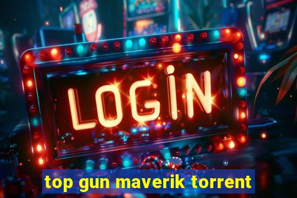 top gun maverik torrent